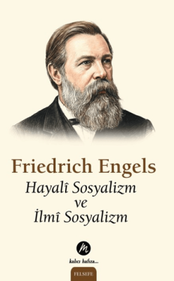Hayali Sosyalizm ve İlmi Sosyalizm - 1