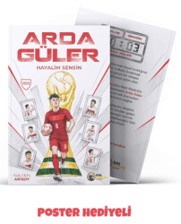 Hayalim Sensin: Arda Güler - Bal Porsuğu Yayınları