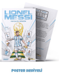 Hayalim Sensin: Lionel Messi - Bal Porsuğu Yayınları