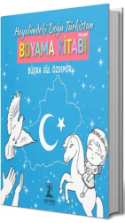 Hayalimdeki Doğu Ttürkistan - Bilgi Ağacı Yayınları