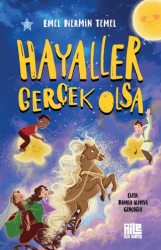 Hayaller Gerçek Olsa - Aile Yayınları