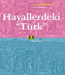 Hayallerdeki Türk - Kitap Yayınevi