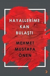 Hayallerime Kan Bulaştı - Cinius Yayınları