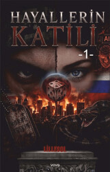 Hayallerin Katili - 1 - Vova Yayınları