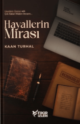 Hayallerin Mirası - Fikir İzleri Yayınevi