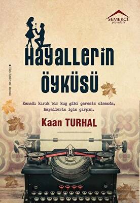 Hayallerin Öyküsü - 1