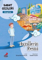 Hayallerin Resmi - Minyatür - Sanat Gezileri - Erdem Çocuk