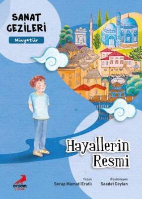 Hayallerin Resmi - Minyatür - Sanat Gezileri - 1