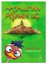 Hayallerinin Peşinden Uç - Yeşil Dinozor