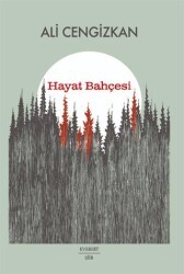 Hayat Bahçesi - Everest Yayınları