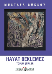 Hayat Beklemez - Doğu Kitabevi