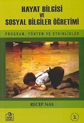 Hayat Bilgisi ve Sosyal Bilgiler Öğretimi - Ezgi Kitabevi Yayınları