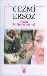 Hayat Bir Emrin Var mı? - Tekin Yayınevi