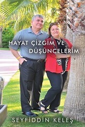 Hayat Çizgim ve Düşüncelerim - Cinius Yayınları