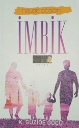 Hayat Dediğin İmbik - Yasemen Kitap