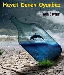 Hayat Denen Oyunbaz - Papirüs Yayınevi