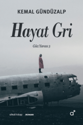 Hayat Gri - Alkali Kitap