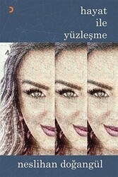 Hayat ile Yüzleşme - Cinius Yayınları