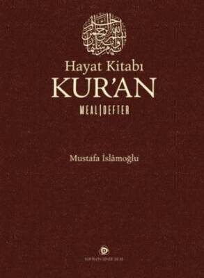 Hayat Kitabı Kur`an Meal - Defter - 1