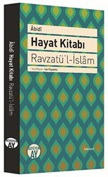 Hayat Kitabı - Ravzatü’l-İslam - Büyüyen Ay Yayınları