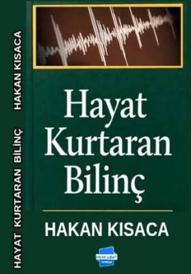 Hayat Kurtaran Bilinç - 1