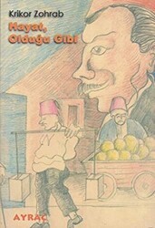 Hayat Olduğu Gibi - Ayraç Yayınevi