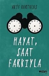 Hayat, Saat Farkıyla - Can Yayınları