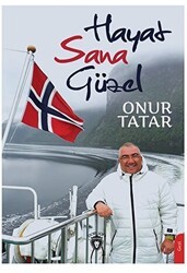 Hayat Sana Güzel - Dorlion Yayınları