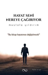 Hayat Seni Nereye Çağırıyor - Bengisu Yayınları