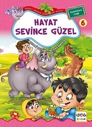 Hayat Sevince Güzel 6 - Farklılıklara Saygı Büyük Boy - Nar Çocuk