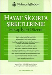 Hayat Sigorta Şirketlerinde - Türkmen Kitabevi