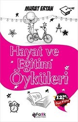 Hayat ve Eğitim Öyküleri - Fark Yayınları