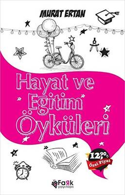 Hayat ve Eğitim Öyküleri - 1