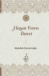Hayat Veren Davet - Değirmen Kitap