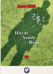 Hayat Yenile Beni - Cem Yayınevi