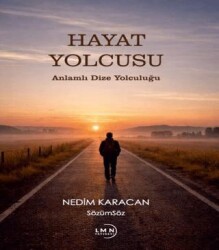 Hayat Yolcusu - Liman Yayınevi