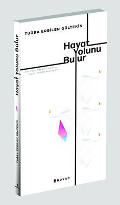 Hayat Yolunu Bulur - 1