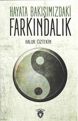 Hayata Bakışımızdaki Farkındalık - Dorlion Yayınları