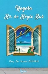 Hayata Bir De Böyle Bak - Beka Yayınları