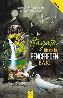 Hayata Bir De Bu Pencereden Bak! - 1