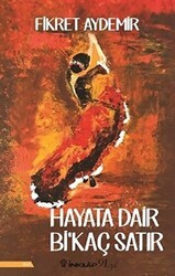 Hayata Dair Bi’kaç Satır - İnkılap Kitabevi
