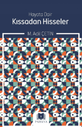 Hayata Dair Kıssadan Hisseler - Parana Yayınları