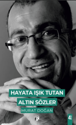 Hayata Işık Tutan Altın Sözler - Alaska Yayınevi