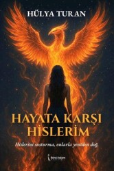 Hayata Karşı Hislerim - İkinci Adam Yayınları