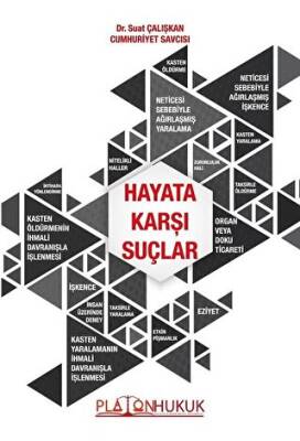 Hayata Karşı Suçlar - 1