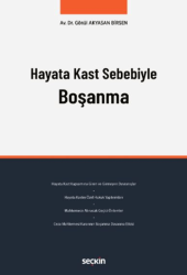 Hayata Kast Sebebiyle Boşanma - Seçkin Yayıncılık