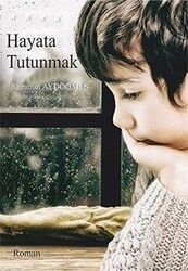 Hayata Tutunmak - Cinius Yayınları