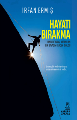 Hayatı Bırakma - 1