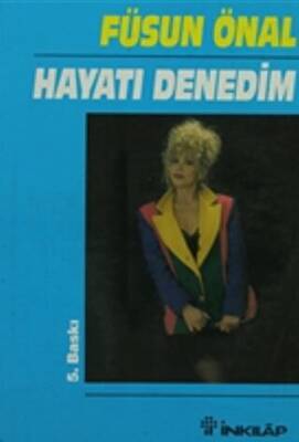 Hayatı Denedim - 1