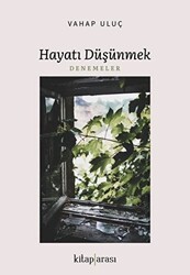 Hayatı Düşünmek - Kitap Arası